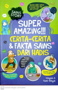 Image of Super amazing cerita-cerita & fakta sains dari hadis