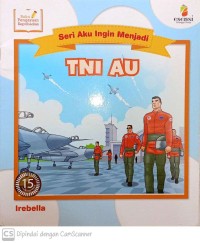 Image of TNI AU - seri aku ingin menjadi